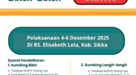 bakti sosial operasi bibir sumbing dan celah langit-langit yang diselenggarakan pada 4–6 Desember 2025 di Rumah Sakit Elisabeth Lela, Maumere. Program kemanusiaan ini digelar secara gratis, 